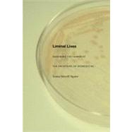 Liminal Lives by Squier, Susan Merrill, 9780822333661