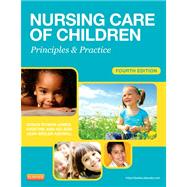 Nursing Care of Children: Principles and Practice by James, Susan R. , Ph. D, R. N.; Nelson, Kristine Ann, R. N.; Ashwill, Jean Weiler, R.N., 9781455703661