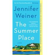 The Summer Place A Novel by Weiner, Jennifer, 9781668033661
