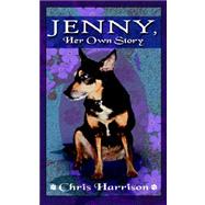 Jenny, Her Own Story by Harrison, Chris, 9781844013661