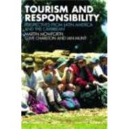 Tourism and Responsibility by Mowforth; Martin, 9780415423663