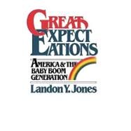 Great Expectations by Jones, Landon Y., 9781419693663