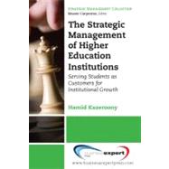 The Strategic Management of Higher Education by Kazeroony, Hamid H., 9781606493663