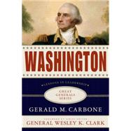 Washington: Lessons in Leadership by Carbone, Gerald M., 9780230103665