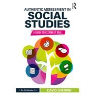 Authentic Assessment in Social Studies by Sherrin, David, 9780367203665