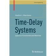 Time-delay Systems by Kharitonov, Vladimir L., 9780817683665