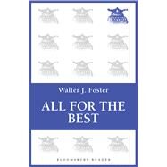All for the Best by Foster, Walter J., 9781448213665