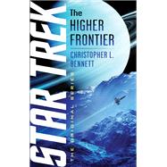 The Higher Frontier by Bennett, Christopher L., 9781982133665