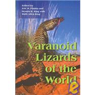Varanoid Lizards of the World by Pianka, Eric R., 9780253343666