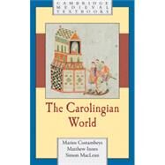 The Carolingian World by Marios Costambeys , Matthew Innes , Simon MacLean, 9780521563666