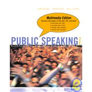 Public Speaking : Connecting You and Your Audience: Multimedia Edition by Andrews, James R.; Andrews, Patricia; Williams, Glen, 9780618373666