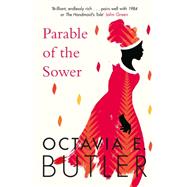 Parable of the Sower by Butler, Octavia, 9781472263667