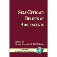 Self-Efficacy Beliefs Of Adolescence by Pajares, Frank, 9781593113667