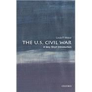 The U.S. Civil War: A Very Short Introduction by Masur, Louis P., 9780197513668