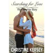 Searching for Love by Kersey, Christine, 9781523283668