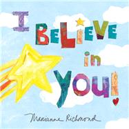 I Believe in You by Richmond, Marianne, 9781728213668
