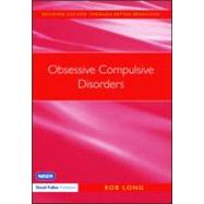 Obsessive Compulsive Disorders by Long,Rob, 9781843123668