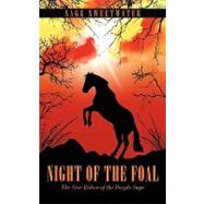 Night of the Foal : The New Riders of the Purple Sage by Sweetwater, Sage, 9781438993669