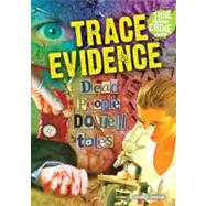Trace Evidence by Eldridge, Stephen, 9781598453669
