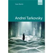 Andrei Tarkovsky by Martin, Sean, 9781842433669