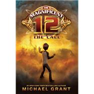 The Call by Grant, Michael, 9780061833670