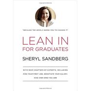 Lean In for Graduates by SANDBERG, SHERYL, 9780385353670