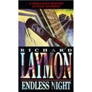 Endless Night by Laymon, Richard, 9780747243670