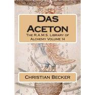 Das Aceton by Becker, Christian A.; Wheeler, Philip N., 9781508863670