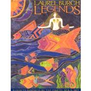 Laurel Burch Legends: 9 Quilts Inspired by the Earth, Sea & Sky by Burch, Laurel, 9781571203670