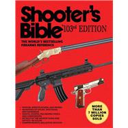 SHOOTER'S BIBLE 103E PA by CASSELL,JAY, 9781616083670