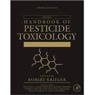 Hayes' Handbook of Pesticide Toxicology by Krieger, Robert; Doull, John; Hodgson, Ernest; Maibach, Howard; Reiter, Lawrence, 9780123743671