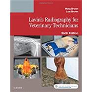 Lavin's Radiography for Veterinary Technicians by Brown, Marg; Brown, Lois C., 9780323413671