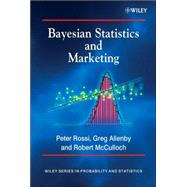 Bayesian Statistics And Marketing by Rossi, Peter E.; Allenby, Greg M.; McCulloch, Rob, 9780470863671