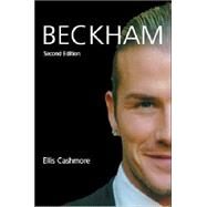 Beckham by Cashmore, Ellis, 9780745633671