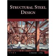 Structural Steel Design by Aghayere, Abi O.; Vigil, Jason, 9781683923671