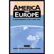 American and Europe by Gompert, David C.; Larrabee, F. Stephen, 9780521633673