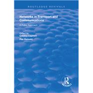 Networks in Transport and Communications: A Policy Approach by Capineri,Cristina, 9781138333673