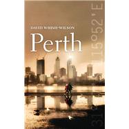 Perth by Whish-wilson, David, 9781742233673