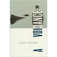 Avoidance A Novel by Lowenthal, Michael, 9781555973674