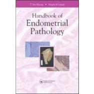 Handbook of Endometrial Pathology by Khong; Yee, 9781841843674