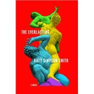 The Everlasting by Katy Simpson Smith, 9780062873675