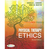 Physical Therapy Ethics by Gabard, Donald L.; Martin, Mike W., 9780803623675