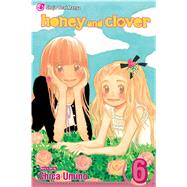 Honey and Clover, Vol. 6 by Umino, Chica, 9781421523675
