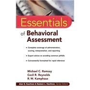 Essentials of Behavioral Assessment by Ramsay, Michael C.; Reynolds, Cecil R.; Kamphaus, R. W., 9780471353676