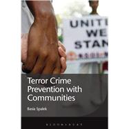 Terror Crime Prevention with Communities by Spalek, Basia, 9781474223676
