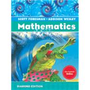 Scott Foresman-Addison Wesley Mathematics by Charles, Randall I.; Crown, Warren; Fennell, Francis (Skip), 9780328263677