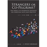 Strangers or Co-pilgrims? by Ariarajah, S. Wesley, 9781506433677