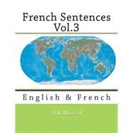 French Sentences by Marcel, Nik; Cossard, Monique; Salazar, Robert, 9781507663677