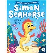 Simon Says by Reef, Cora; Darcy, Liam, 9781665903677