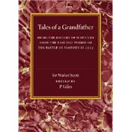 Tales of a Grandfather by Scott, Walter, Sir; Giles, P., 9781107453678